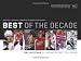 Best of the Decade: Reflections of Hockey's Past Ten Years (Reflections: The NHL Hockey Year in Photographs)