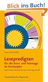 Lesepredigten f�r alle Sonn- und Feiertage im Kirchenjahr: Vom Ersten Advent bis zum Sonntag Exaudi