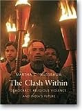 The Clash Within: Democracy, Religious Violence, and India's Future