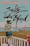 Salty Like Blood: A Novel