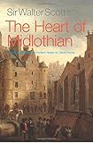 Sir Walter Scott's the heart of Midlothian : newly adapted for the modern reader