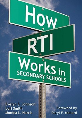 How RTI Works in Secondary Schools   [HOW RTI WORKS IN SECONDARY SCH] [Paperback]
