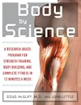 Body by Science : A Research Based Pr...
