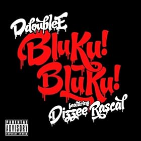 Bluku! Bluku! [Explicit]