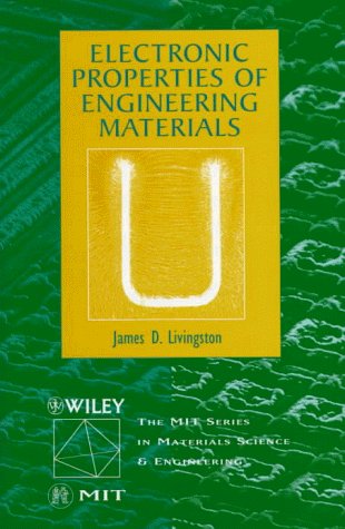 Textbook - Electronic Properties of Engineering Materials (Mit Series in Materials Science and Engineering)