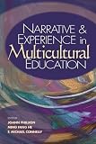 Narrative and Experience in Multicultural Education