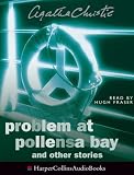 Review HarperCollins Audio  / Problem at Pollensa Bay: Complete & Unabridged: And Other Stories: Complete & Unabridged