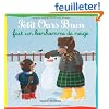 Petit Ours Brun fait un bonhomme de neige