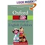 A Dictionary of English Folklore (Oxford Paperback Reference)