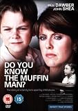 Do You Know The Muffin Man?
