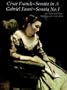 Franck's Sonata in A & Faure's Sonata No. 1 for Violin and Piano: With Separate Violin Part
