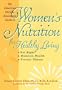 American Dietetic Association Guide to Women's Nutrition