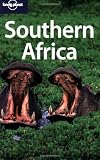 Lonely Planet Southern Africa - Alan Murphy, Kate Armstrong, Matthew D. Firestone