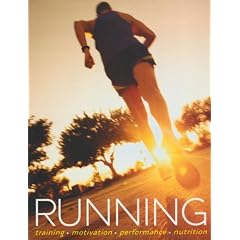 Running: Training-motivation-performance-nutrition