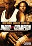 Blood of a Champion