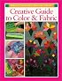 Creative Guide to Color and Fabric