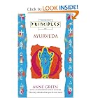 Click here to buy Principles of Ayurveda by Anne Green.