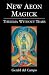New Aeon Magick : Thelema Without Tears by Gerald Del Campo