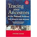 Tracing Your Ancestors in the National Archives (The Website And Beyond) (Revised) (Paperback)