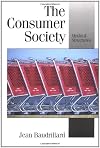 The Consumer Society: Myths and Structures