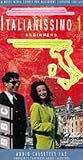 Italianissimo: Beginners Cassette Pack 1, Pt. (Italianissimo)