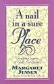 A nail in a sure place