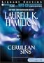 Cerulean Sins (Anita Blake, Vampire Hunter, Book 11)