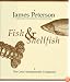 Fish & Shellfish: The Definitive Cook's Companion