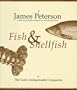 Fish & Shellfish: The Cook's Indispensable Companion