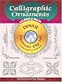 Calligraphic Ornaments CD-ROM and Book (Dover Electronic Clip Art Series)