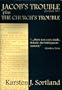 Jacob's Trouble Plus the Church's Trouble