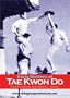 Early Masters of Tae Kwon Do