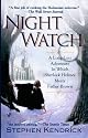 Night Watch: A Long Lost Adventure In Which Sherlock Holmes Meets Father Brown by Stephen Kendrick