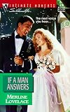 If A Man Answers (Silhouette Intimate Moments , No 878)