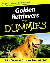 Golden Retrievers for Dummies (Howell dummies series)