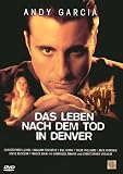 Das Leben nach dem Tod in Denver - Andy Garcia