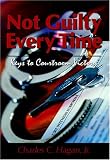 Not Guilty Every Time
