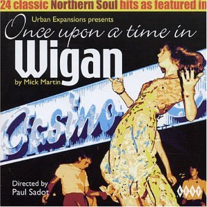 CD-Charts  Search : Once Upon a Time in Wigan Vol.1: Urban Expansions Presents...