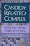 Candida-Related Complex: What Your Doctor Might Be Missing