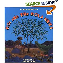 Koi and the Kola Nuts : A Tale from Liberia