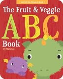 The Fruit and Veggie ABC Book (An Ed the Dragon Book)