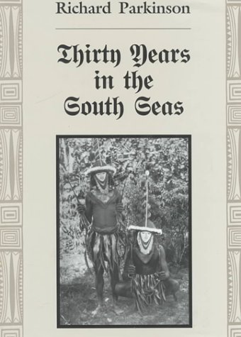 Parkinson: Thirty Years South Seas