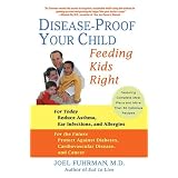 Disease-ProofYourChild:FeedingKidsRight
