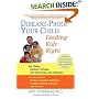 Disease-Proof Your Child: Feeding Kids Right