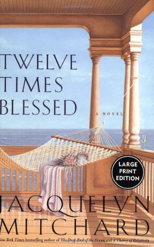 Twelve Times Blessed