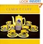 Fantastic Flowers of Clarice Cliff, A Celebration of Her Floral Designs