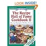 The Recipe Hall of Fame Cookbook II: Best of the Best : Winning Recipes from Hometown America (Quail Ridge Press Cookbook Series.)