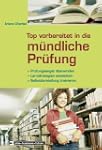 Top vorbereitet in die m�ndliche Pr�fung