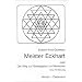 Meister Eckhart. Oder Der Weg zur Gottesgeburt im Menschen. Eine Hinf�hrung