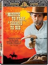 A Minute to Pray, a Second to Die